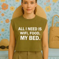 All I Need Is Wifi Food  Garment-Dyed Women's Muscle Tee