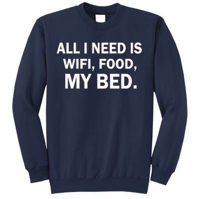 All I Need Is Wifi Food  Sweatshirt