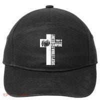 All I Need Today Is Camping And Whole Lot Of Jesus 7-Panel Snapback Hat