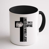 All I Need Today Is Camping And Whole Lot Of Jesus Mug