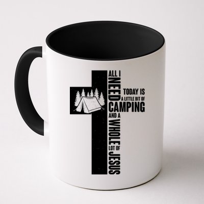 All I Need Today Is Camping And Whole Lot Of Jesus Mug
