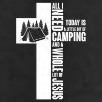 All I Need Today Is Camping And Whole Lot Of Jesus 25L Jumbo Tote
