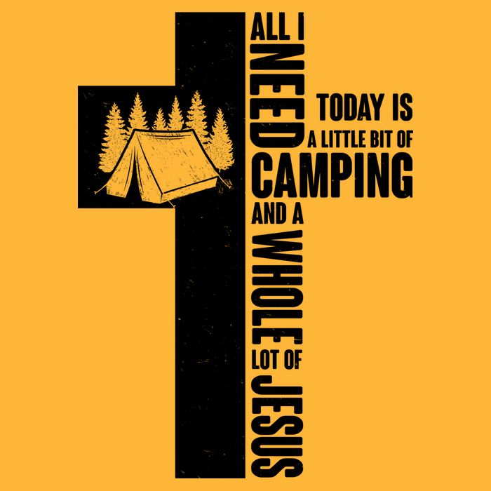 All I Need Today Is Camping And Whole Lot Of Jesus Cooling Performance Crew T-Shirt