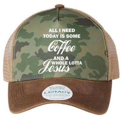 All I Need Today Is Coffee And A Lotta Jesus Legacy Tie Dye Trucker Hat