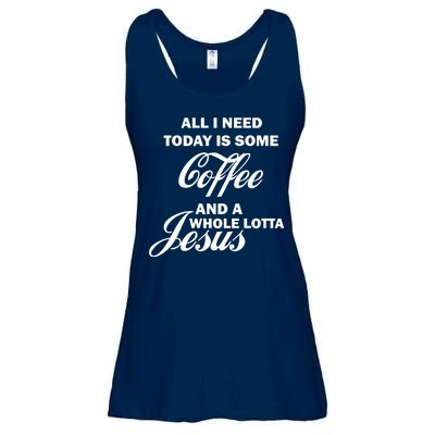 All I Need Today Is Coffee And A Lotta Jesus Ladies Essential Flowy Tank