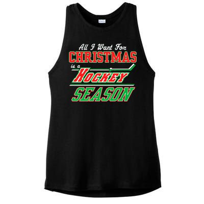 All I Want For Christmas Is A Hockey Season Ladies PosiCharge Tri-Blend Wicking Tank