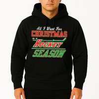 All I Want For Christmas Is A Hockey Season Hoodie