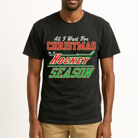 All I Want For Christmas Is A Hockey Season Tall T-Shirt