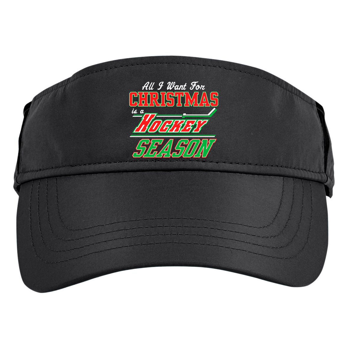 All I Want For Christmas Is A Hockey Season Adult Drive Performance Visor