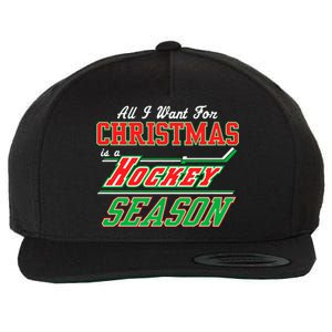 All I Want For Christmas Is A Hockey Season Wool Snapback Cap