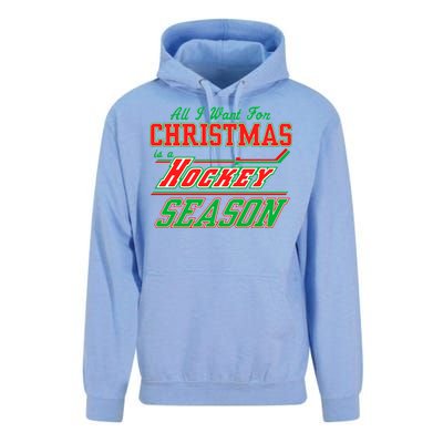 All I Want For Christmas Is A Hockey Season Unisex Surf Hoodie