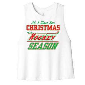 All I Want For Christmas Is A Hockey Season Women's Racerback Cropped Tank