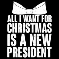 All I Want For Christmas Is A New President Flexfit Unipanel Trucker Cap