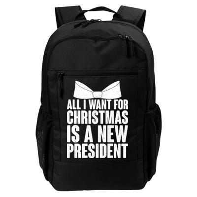 All I Want For Christmas Is A New President Backpack