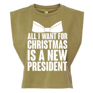 All I Want For Christmas Is A New President Garment-Dyed Women's Muscle Tee