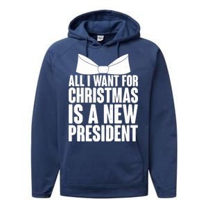 All I Want For Christmas Is A New President Performance Fleece Hoodie