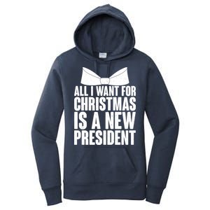 All I Want For Christmas Is A New President Women's Pullover Hoodie