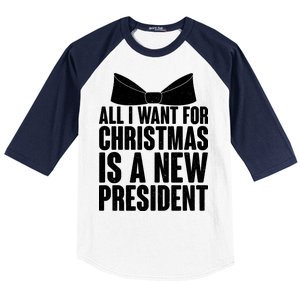 All I Want For Christmas Is A New President Baseball Sleeve Shirt