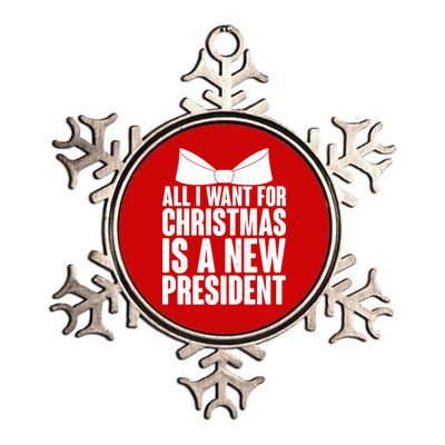 All I Want For Christmas Is A New President Metallic Star Ornament