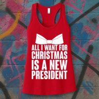 All I Want For Christmas Is A New President Womens Tank Top