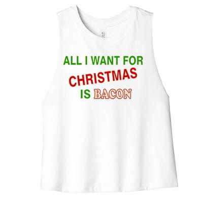 All I Want For Christmas Is Bacon Women's Racerback Cropped Tank