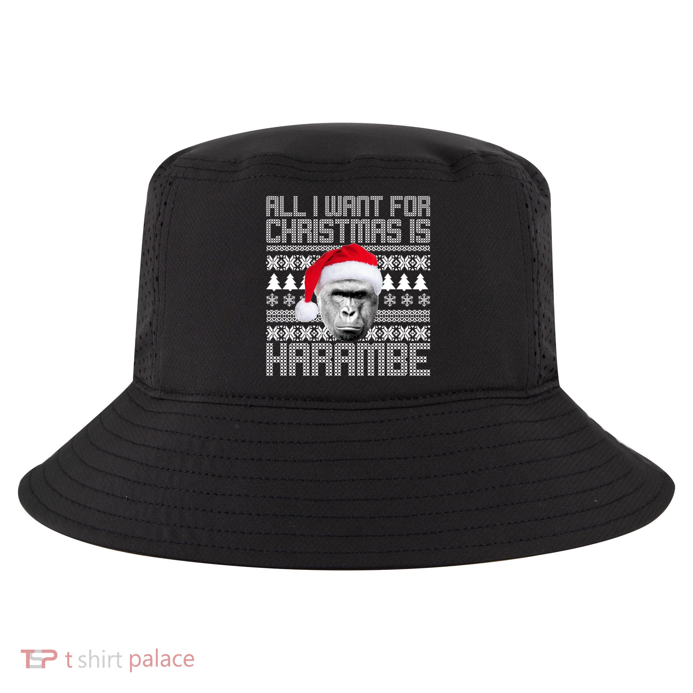 All I Want for Christmas is Harambe Ugly Sweater Design Cool Comfort Performance Bucket Hat