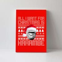 All I Want for Christmas is Harambe Ugly Sweater Design Canvas