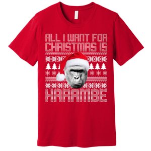 All I Want for Christmas is Harambe Ugly Sweater Design Premium T-Shirt