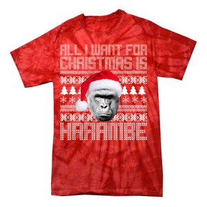 All I Want for Christmas is Harambe Ugly Sweater Design Tie-Dye T-Shirt