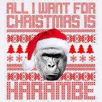 All I Want for Christmas is Harambe Ugly Sweater Design Garment-Dyed Sweatshirt