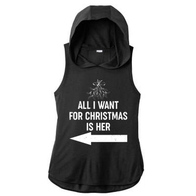 All I Want For Christmas Is Her Matching Couples Ladies PosiCharge Tri-Blend Wicking Draft Hoodie Tank