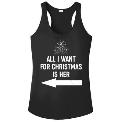 All I Want For Christmas Is Her Matching Couples Ladies PosiCharge Competitor Racerback Tank