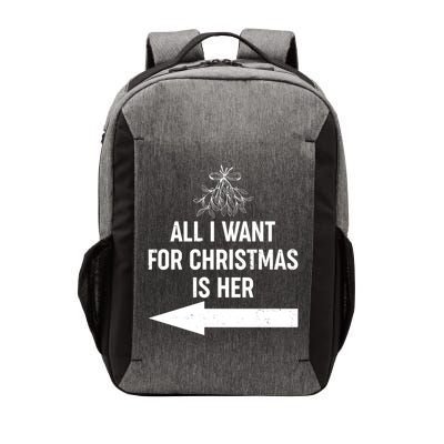 All I Want For Christmas Is Her Matching Couples Vector Backpack
