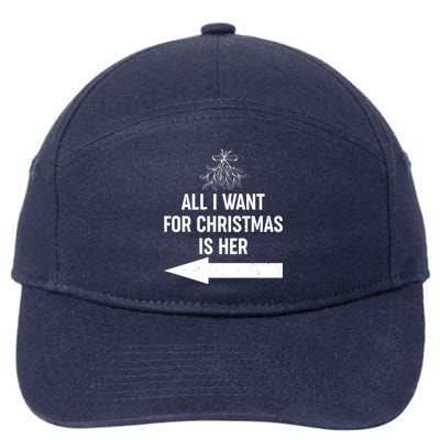 All I Want For Christmas Is Her Matching Couples 7-Panel Snapback Hat