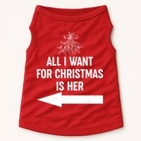 All I Want For Christmas Is Her Matching Couples Doggie Tank