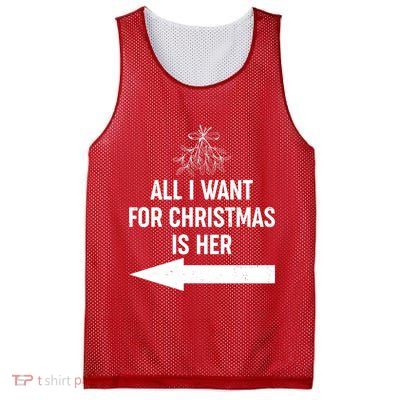All I Want For Christmas Is Her Matching Couples Mesh Reversible Basketball Jersey Tank