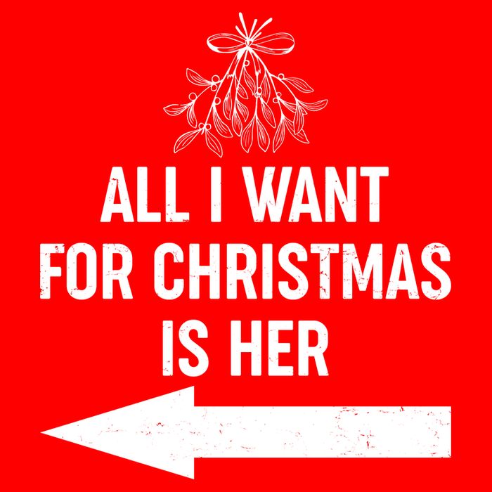 All I Want For Christmas Is Her Matching Couples Poster