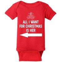 All I Want For Christmas Is Her Matching Couples Baby Bodysuit