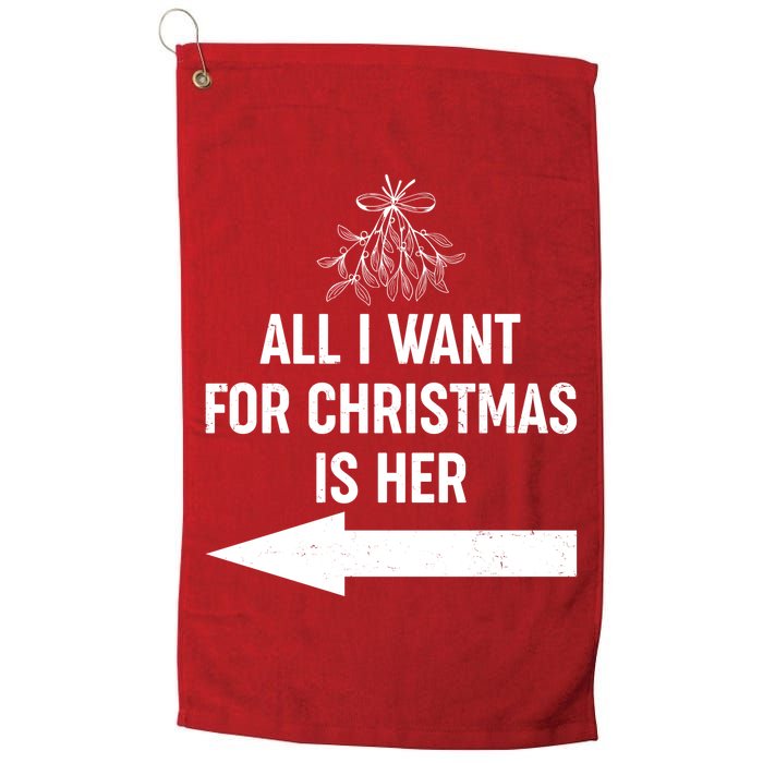 All I Want For Christmas Is Her Matching Couples Golf Towel