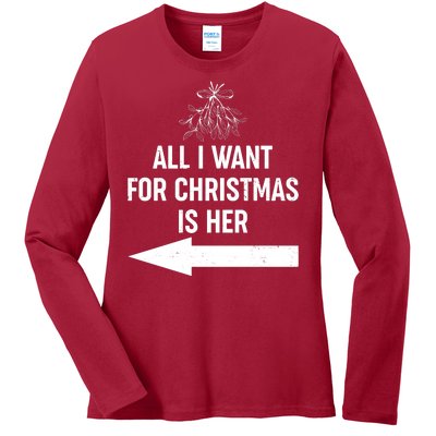 All I Want For Christmas Is Her Matching Couples Ladies Long Sleeve Shirt