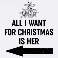 All I Want For Christmas Is Her Matching Couples Garment-Dyed Sweatshirt