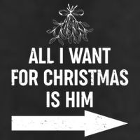 All I Want For Christmas Is Him Matching Couples Hat