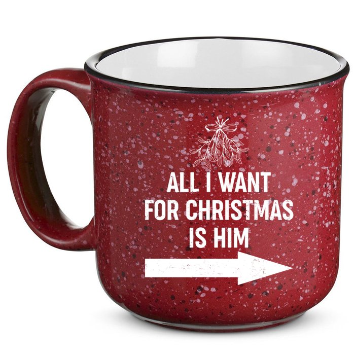 All I Want For Christmas Is Him Matching Couples 15oz Campfire Ceramic Mug