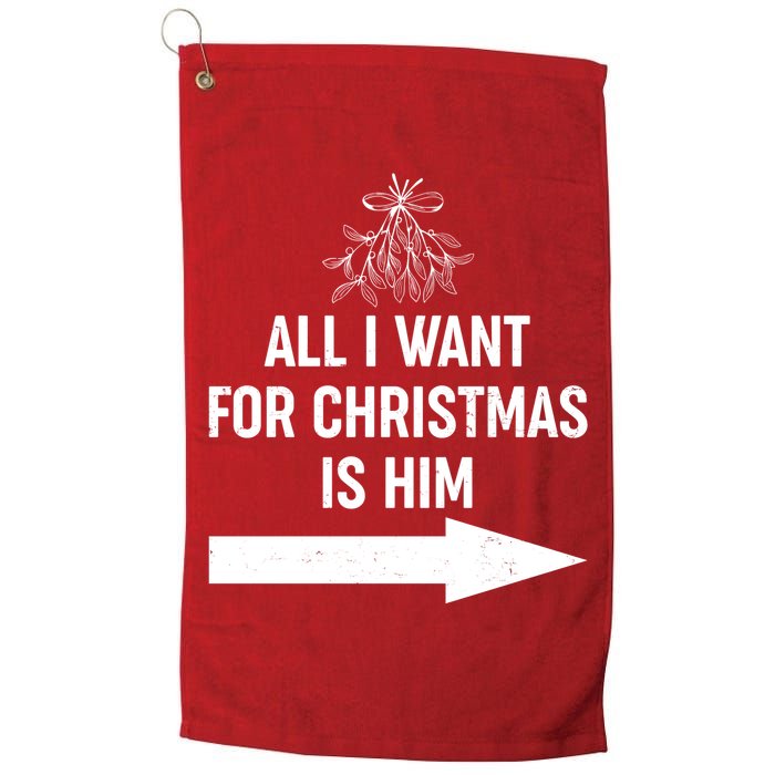 All I Want For Christmas Is Him Matching Couples Golf Towel