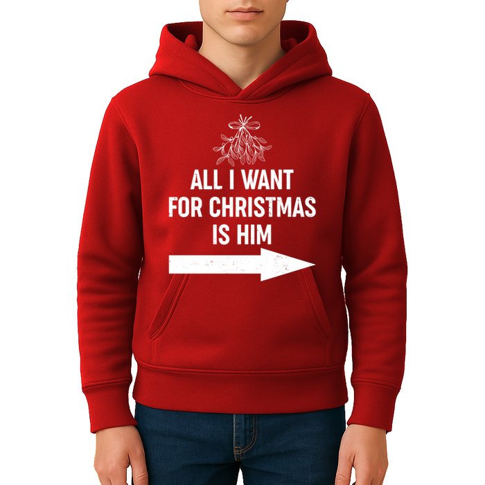 All I Want For Christmas Is Him Matching Couples Kids Hoodie
