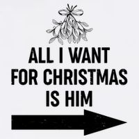 All I Want For Christmas Is Him Matching Couples Garment-Dyed Sweatshirt
