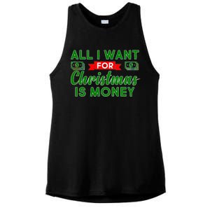 All I Want for Christmas is Money Ladies PosiCharge Tri-Blend Wicking Tank