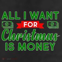 All I Want for Christmas is Money Cool Comfort Performance Bucket Hat