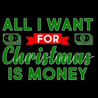 All I Want for Christmas is Money USA-Made Doggie Bandana