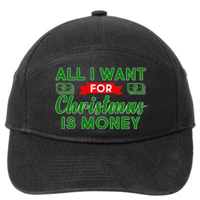 All I Want for Christmas is Money 7-Panel Snapback Hat